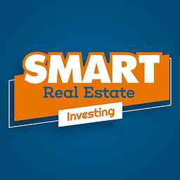 Smart Real Estate Investing Podcast cover logo