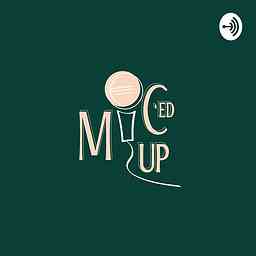 MIC'ED UP cover logo
