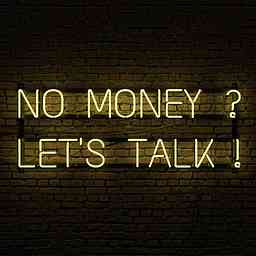 No Money? Let's Talk! logo