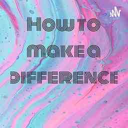 How to make a difference logo