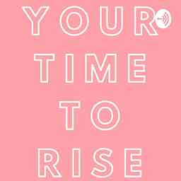 Your Time to Rise! cover logo