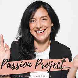 Passion Project with Cat Margulis cover logo