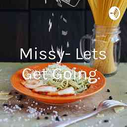 Missy- Lets Get Going. cover logo