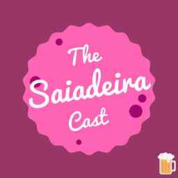 Saideira Cast cover logo