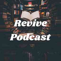 Revive Podcast logo