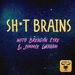 Shit Brains cover logo