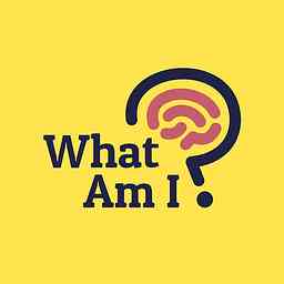 What am I? Challenge your perception of reality. cover logo