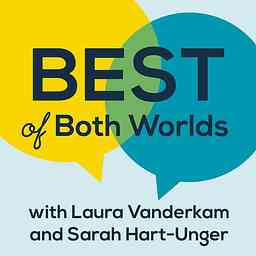 Best of Both Worlds Podcast cover logo