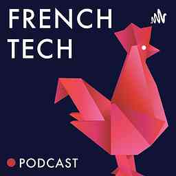 French Tech Podcast cover logo