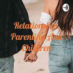 Relationship, Parenting And Children cover logo
