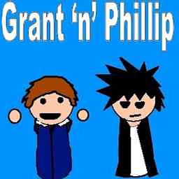 GrantnPhillip's Podcast logo