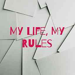 My Life, My Rules cover logo