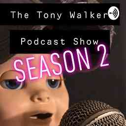 The Tony Walker Podcast cover logo