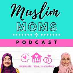 Muslim Moms Podcast cover logo