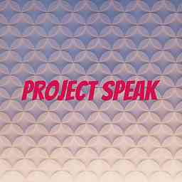 PROJECT SPEAK 🗣 cover logo