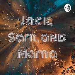 Jack, Sam, and Mama cover logo