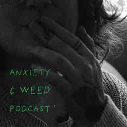 Anxiety & Weed cover logo