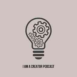 I Am A Creator Podcast cover logo