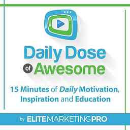 Elite Marketing Pro Daily Dose of Awesome cover logo