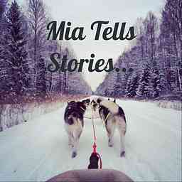 Mia Tells Stories... cover logo