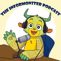 Informonster Podcast cover logo