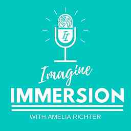 Imagine Immersion Podcast cover logo