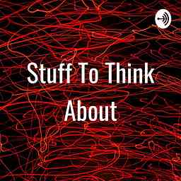 Stuff To Think About cover logo