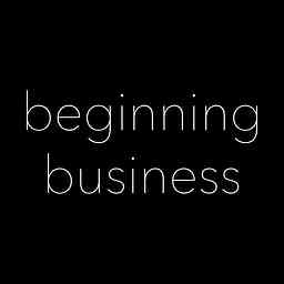 Beginning Business Podcast logo