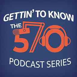 Gettin' To Know The 570 cover logo