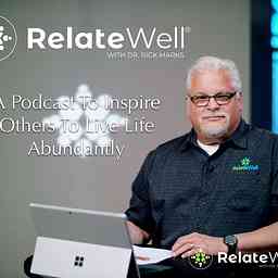 RelateWell with Dr. Rick Marks logo