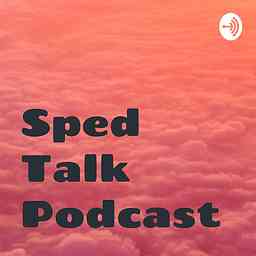 Sped Talk Podcast logo