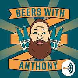 Beers with Anthony cover logo