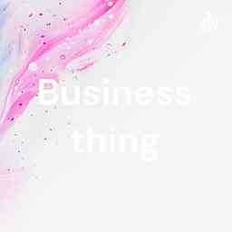 Business thing cover logo