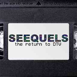 Seequels: The Return to DTV cover logo