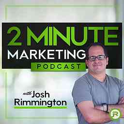 2 Minute Marketing Podcast cover logo