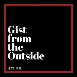 Gist From The Outside cover logo