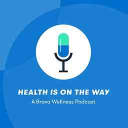 Health Is On The Way cover logo