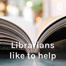 Librarians like to help cover logo