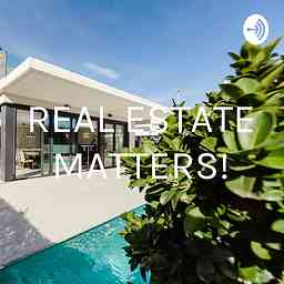 REAL ESTATE MATTERS! cover logo