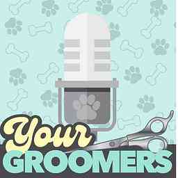 Your Groomers Podcast cover logo