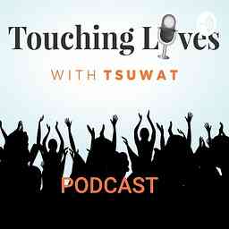 Touching Lives With TsuwaT cover logo