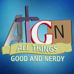 All Things Good And Nerdy cover logo