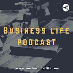 Business Life Podcast cover logo