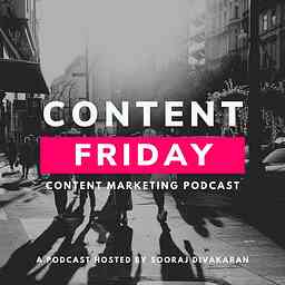 Content Friday: Content Marketing Podcast cover logo