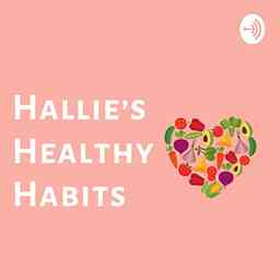 Hallie’s Habits: Health, Happiness, and Humor cover logo