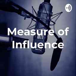 Measure of Influence cover logo