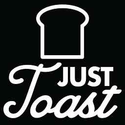Just Toast Podcast cover logo