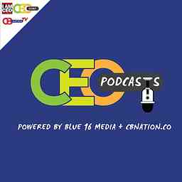 CEO Podcasts: CEO Chat Podcast + I AM CEO Podcast Powered by Blue16 Media & CBNation.co logo