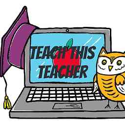 Teach This Teacher cover logo