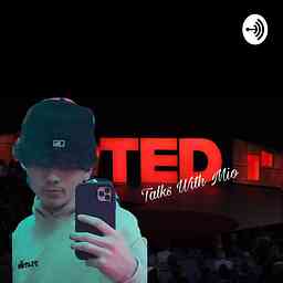 Ted Talks With Mio logo